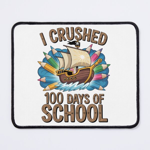 Item preview, I Crushed 100 Days Of School Pirate Ship Adventure designed and sold by Happy'CLICK'.