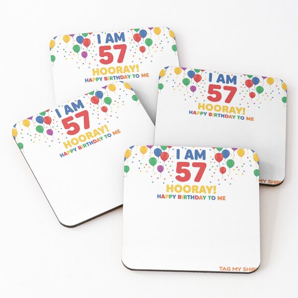 Item preview, I am 57 Hooray! Happy Birthday to Me - Tag My Shirt designed and sold by Tag My Shirt - Clothing Made to Be Written On..