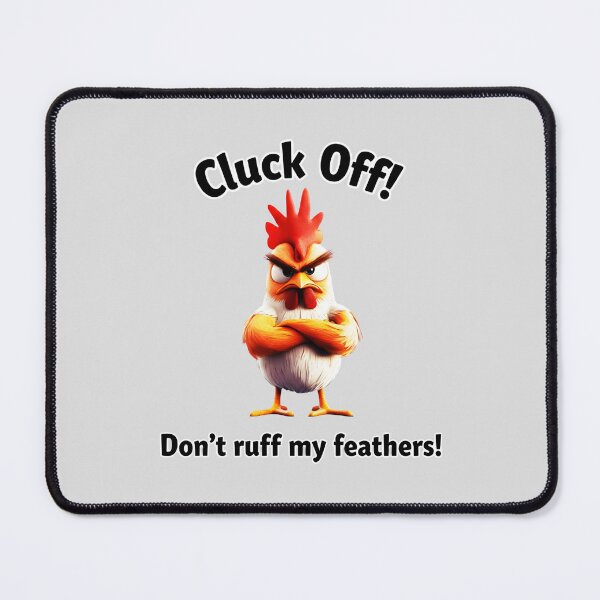 Item preview, Cluck Off Funny Angry Rooster Pun designed and sold by Dakson Design - Fantasy Art.