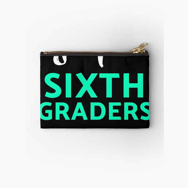 Item preview, Sup Sixth Graders  Light Funny Sixth Grade Gift 6th Teacher Appreciation designed and sold by threadsmonkey.