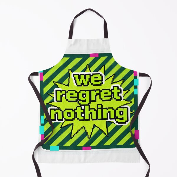 Item preview, We Regret Nothing Pixel Art - Retro Gaming Meme designed and sold by PictorialWhimsy.