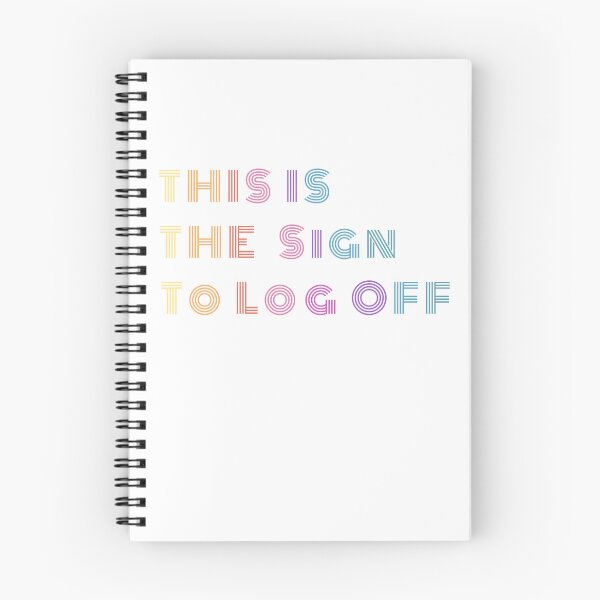 Item preview, This Is the Sign to Log Off - Offline Design  designed and sold by GiraffeandStuff.