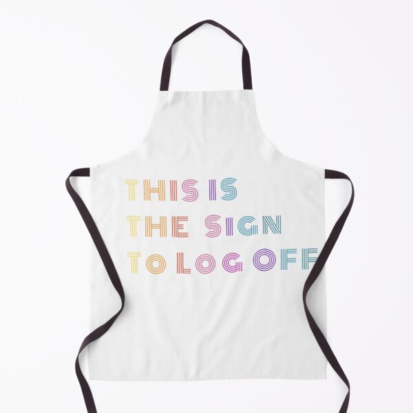 Item preview, This Is the Sign to Log Off - Offline Design designed and sold by GiraffeandStuff.