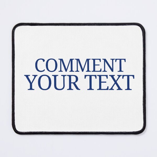 Item preview, Comment your text t shirt designed and sold by Alindesignhere.