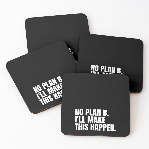 Item preview, No Plan B I'll Make This Happen designed and sold by Dondonmart.