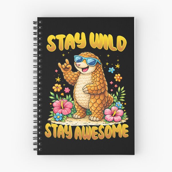 Item preview, Stay Wild Stay Awesome Pangolin. designed and sold by Mr Lee.