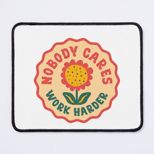 Item preview, Nobody Cares Work Harder Retro Circle Relentless Drive designed and sold by SkeletonsDanger.
