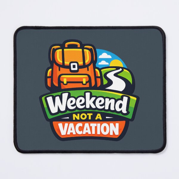 Item preview, Hiking Adventure Weekend Warrior designed and sold by SplashTastic.