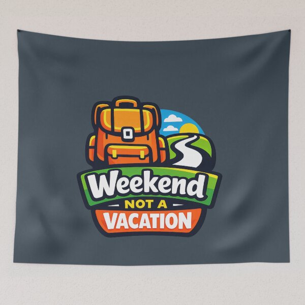 Item preview, Hiking Adventure Weekend Warrior designed and sold by SplashTastic.