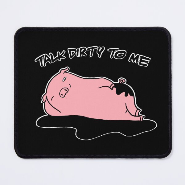 Item preview, Talk dirty to me pig designed and sold by eri-morie.