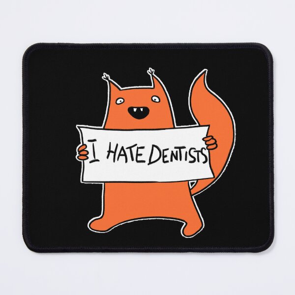 Item preview, I hate dentists designed and sold by eri-morie.
