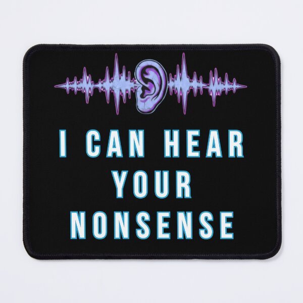 Item preview, Audio Nonsense Detector - Sarcastic Streetwear I Can Hear Your Nonsense - Back Print Edition designed and sold by Anyshca.