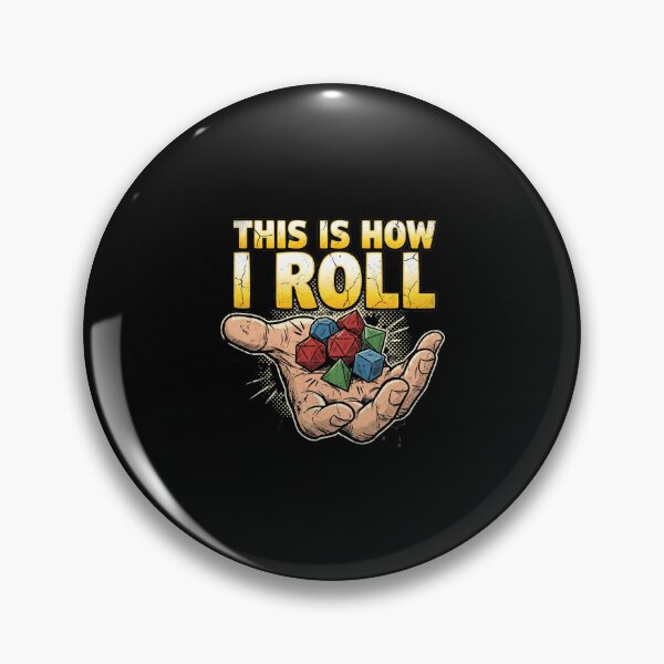 Item preview, This Is How I Roll Polyhedral Dice Tabletop RPG designed and sold by Fenay Designs.
