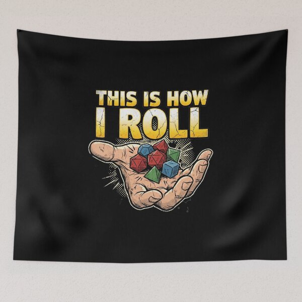 Item preview, This Is How I Roll Polyhedral Dice Tabletop RPG designed and sold by Fenay Designs.