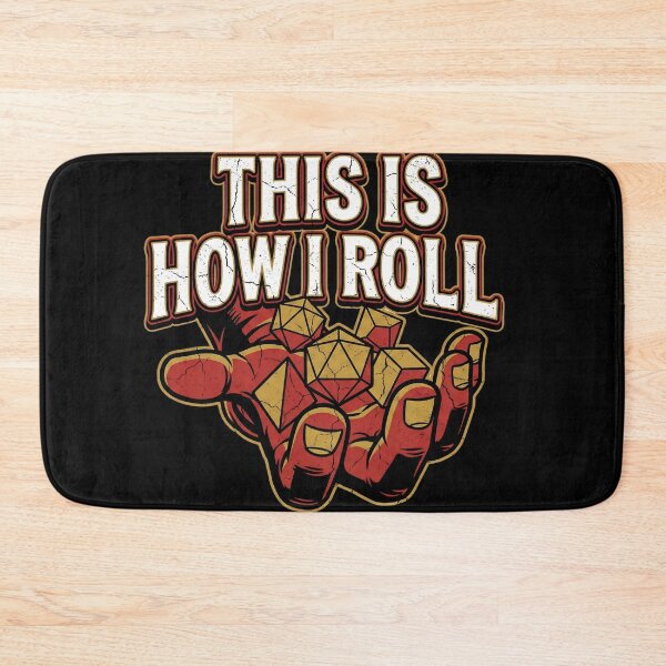 Item preview, This Is How I Roll Gold Dice Tabletop Roleplay designed and sold by Fenay Designs.