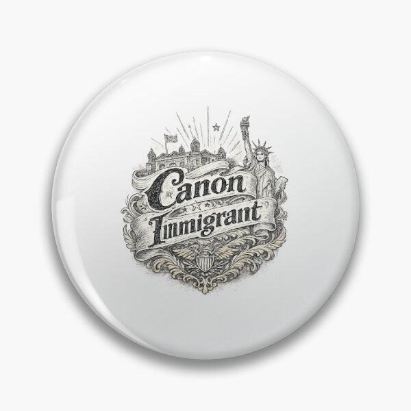 Item preview, Canon Immigrant designed and sold by ChickenFund.