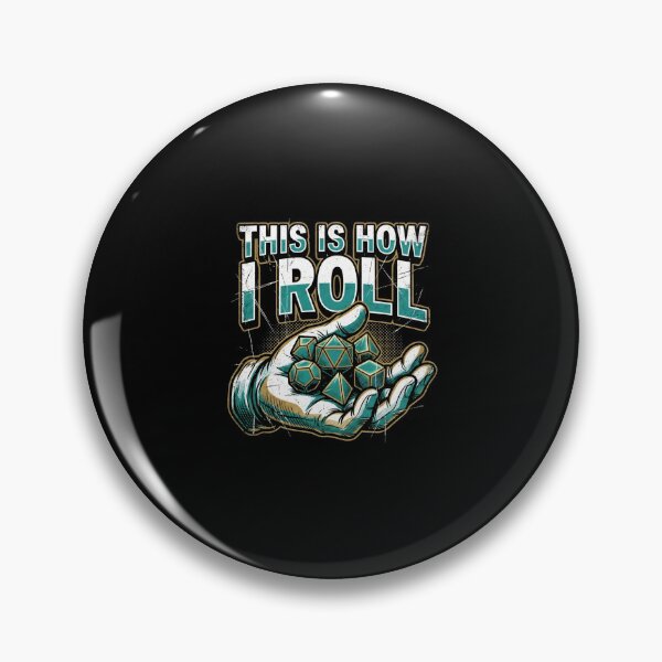 Item preview, This Is How I Roll Teal Dice Tabletop RPG Geek designed and sold by Fenay Designs.