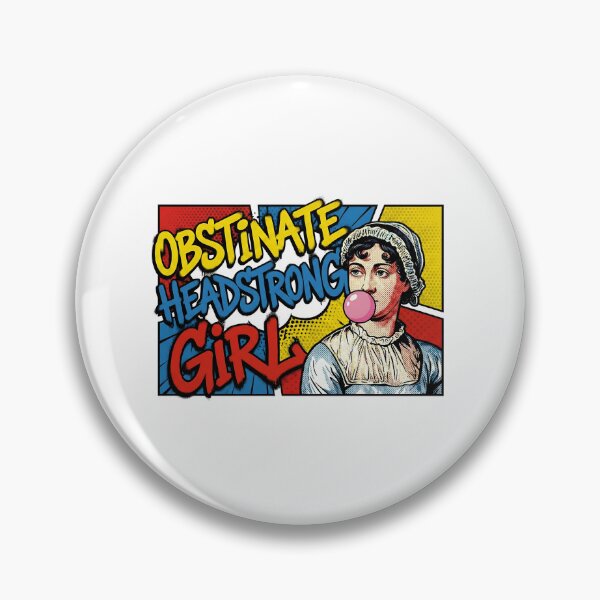 Item preview, Obstinate Headstrong Girl Pop Art Pride And Prejudice Quote designed and sold by Fenay Designs.