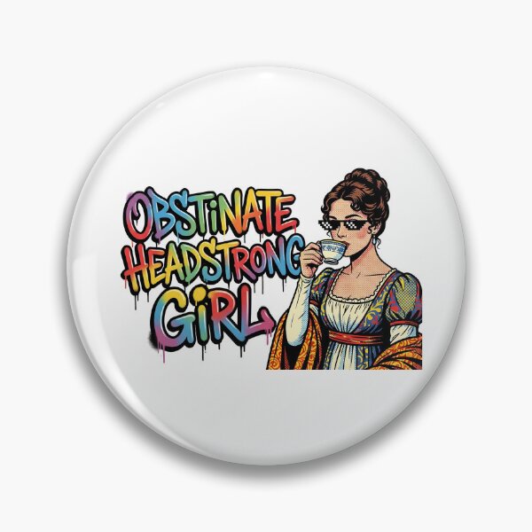 Item preview, Obstinate Headstrong Girl Graffiti Pride And Prejudice Quote designed and sold by Fenay Designs.