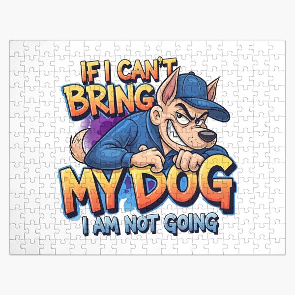 Item preview, If I Can't Bring My Dog I Am Not Going designed and sold by Fastokart.