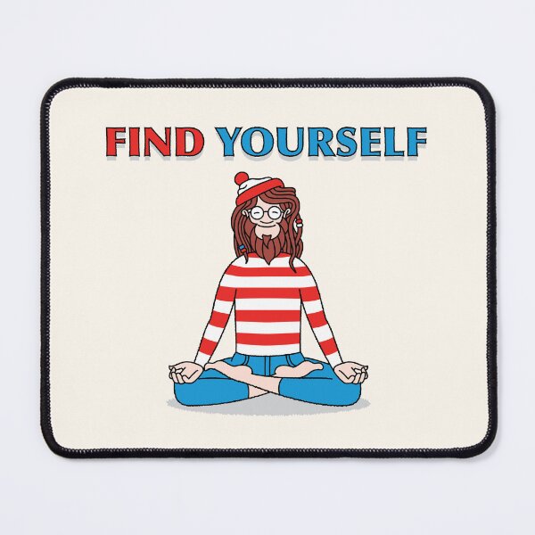 Item preview, Find Yourself You Wally designed and sold by Daribo.