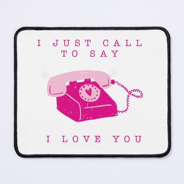 Item preview, I just call to say love you designed and sold by dudaoliveira.art.
