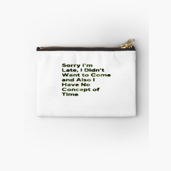 Item preview, Sorry I'm Late designed and sold by RBLCreative.