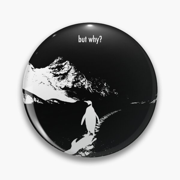 Item preview, Nihilist Penguin - But Why? designed and sold by Phantom-Brush.