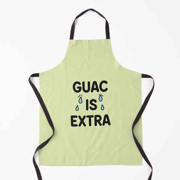 Item preview, Know Guac Is Extra But So Am I designed and sold by dreephic22.