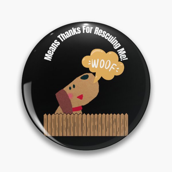 Item preview, WOOF Means Thanks For Adopting Me designed and sold by ActOutTees.