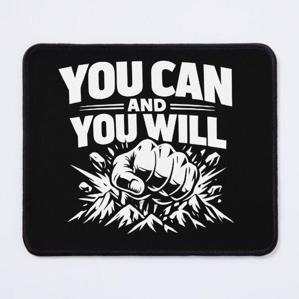 Item preview, You Can And You Will Shirt – Motivational Fist Mountain Quote designed and sold by WAUZ.