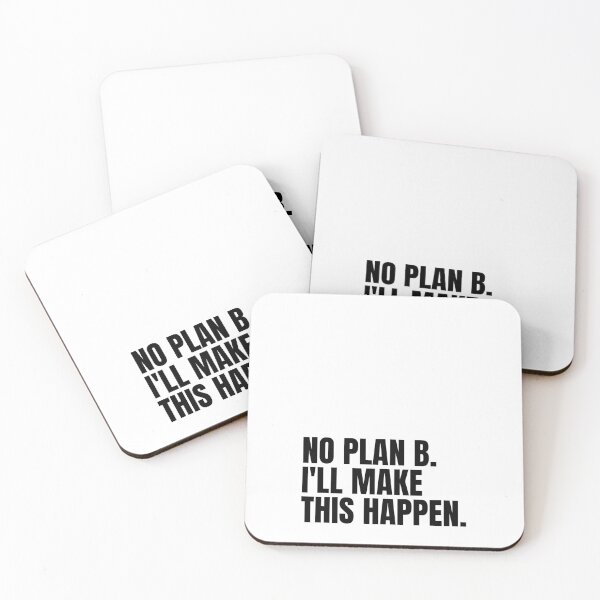 Item preview, No Plan B I'll Make This Happen designed and sold by Dondonmart.