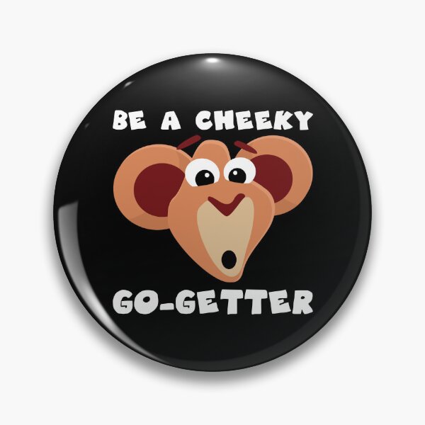 Item preview, BE A CHEEKY GO-GETTER Funny Ape designed and sold by Carl's Clothing.