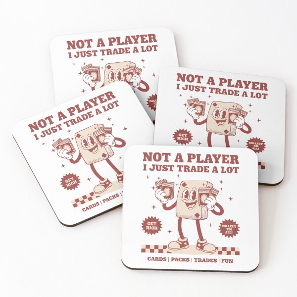 Item preview, Not A Player I Just Trade A Lot Cards Packs Trades designed and sold by LuminOrb.