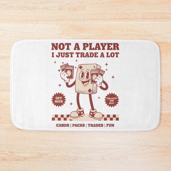 Item preview, Not A Player I Just Trade A Lot Cards Packs Trades designed and sold by LuminOrb.