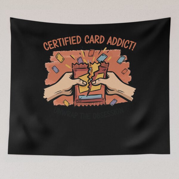 Item preview, Certified Card Addict Unwrap The Obsession Trading designed and sold by LuminOrb.