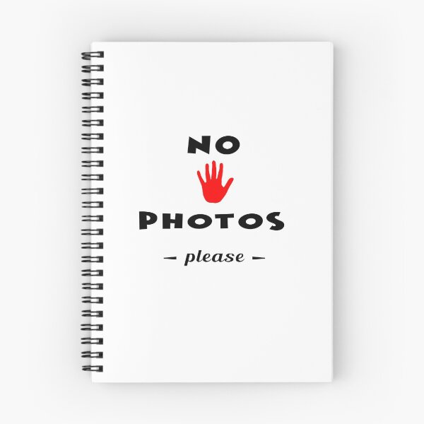 Item preview, No photos "please" designed and sold by Michael Treu.