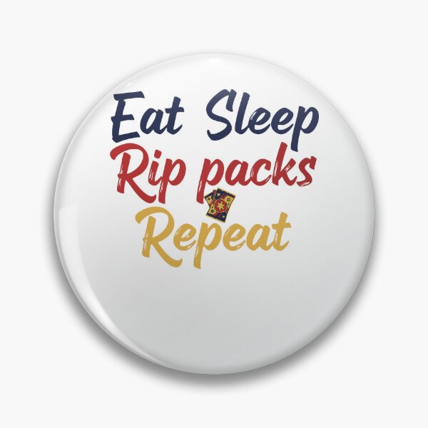 Item preview, Eat Sleep Rip Packs Repeat Trading Card Collector designed and sold by LuminOrb.