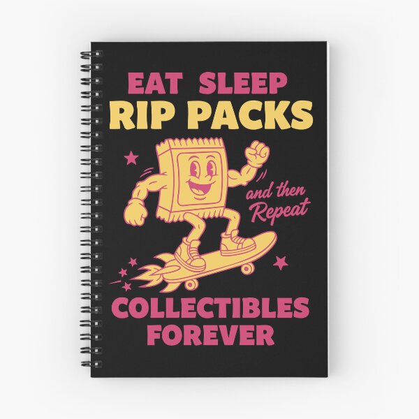 Item preview, Eat Sleep Rip Packs Repeat Collectibles Forever designed and sold by LuminOrb.