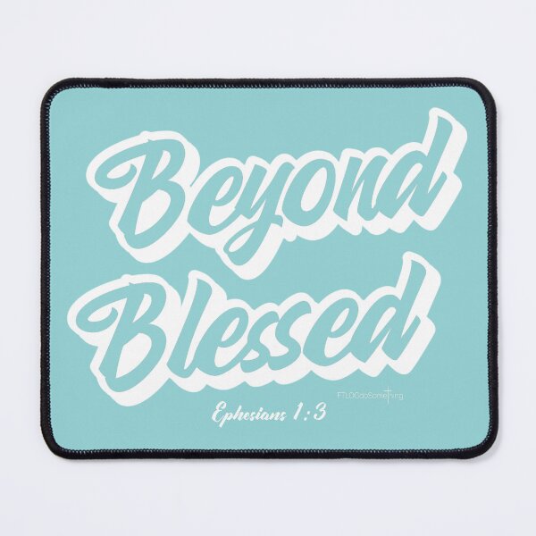 Item preview, Beyond Blessed designed and sold by FTLOG.