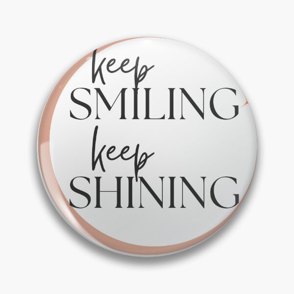 Item preview, Keep Smiling Keep Shining designed and sold by Sunrise-craft.