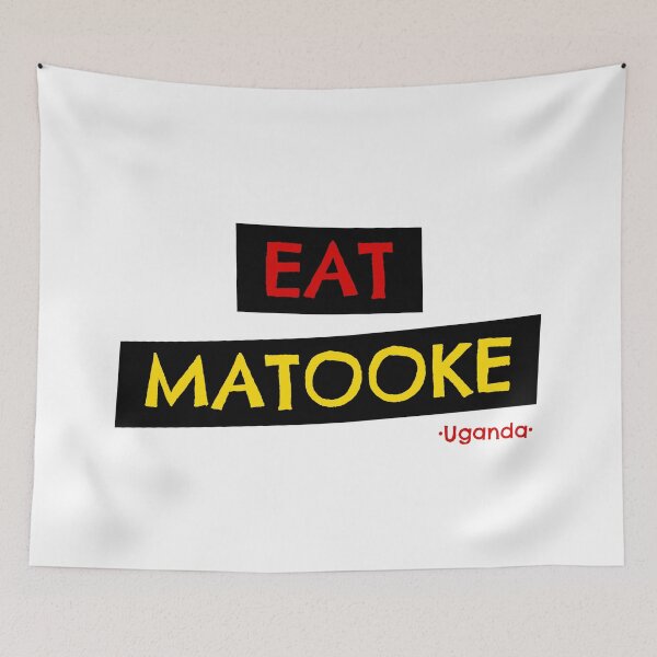 Item preview, Eat Matooke Uganda Africa Graphic designed and sold by Bold & Brewed.