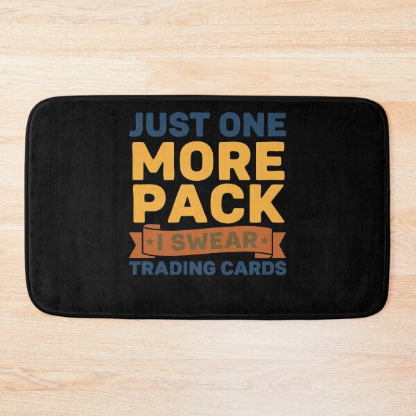 Item preview, Just One More Pack I Swear Trading Cards Collector designed and sold by LuminOrb.