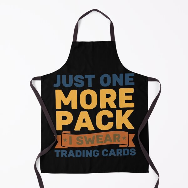 Item preview, Just One More Pack I Swear Trading Cards Collector designed and sold by LuminOrb.