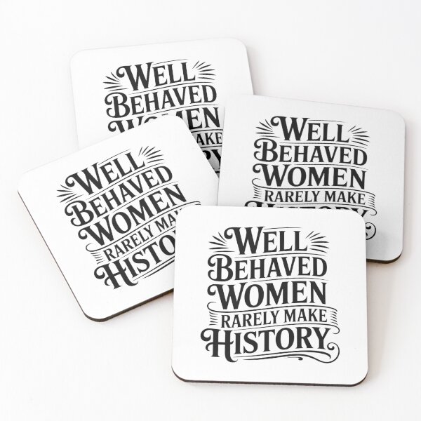 Item preview, Well Behaved Women Rarely Make History – Feminist Vintage Typography Quote designed and sold by ABLAT-CREATIONS.