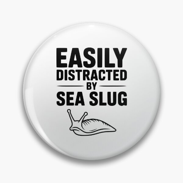 Item preview, Easily Distracted by Sea Slug designed and sold by Frank Ring.