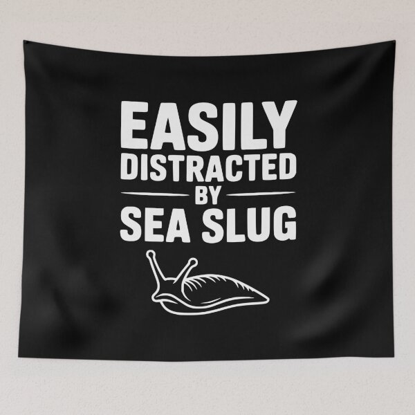 Item preview, Easily Distracted by Sea Slug designed and sold by Frank Ring.