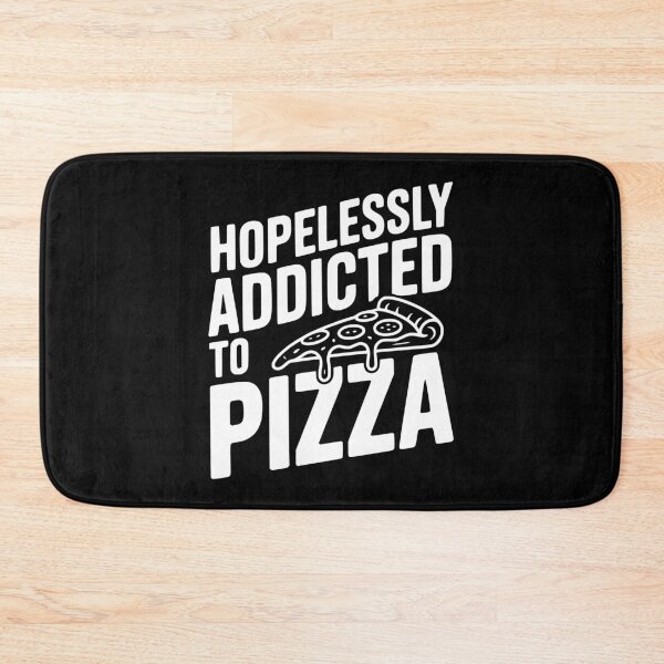 Item preview, Hopelessly Addicted to Pizza designed and sold by Frank Ring.