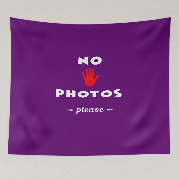 Item preview, No photos "please" designed and sold by Michael Treu.