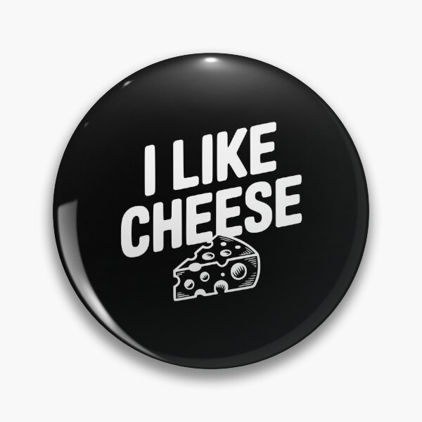 Item preview, I Like Cheese designed and sold by Frank Ring.